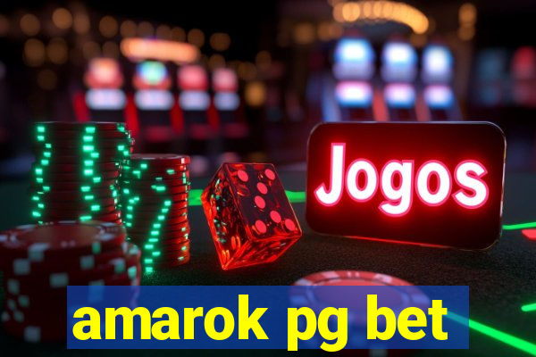 amarok pg bet